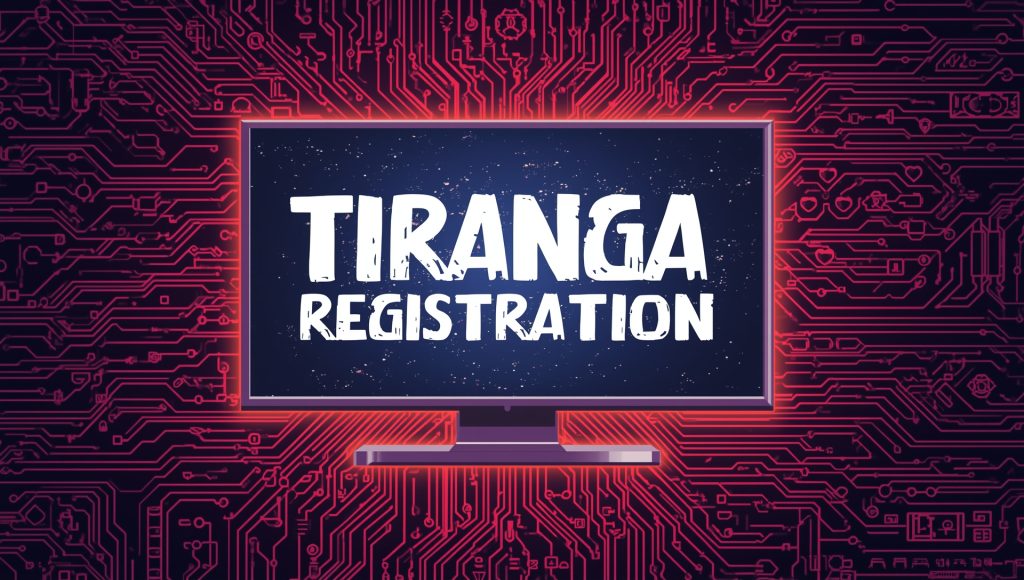 Tiranga Registration